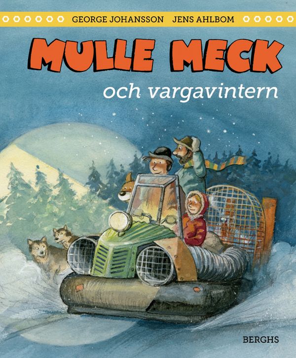 Mulle Meck och vargavintern | 0:e upplagan