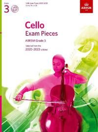 Cello Exam Pieces 2020-2023, ABRSM Grade 3, Score, Part & CD | 0:e upplagan