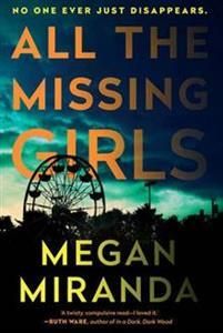 All the Missing Girls