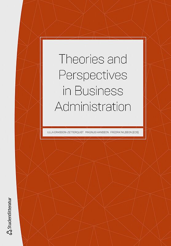 Theories and Perspectives in Business Administration | 1:a upplagan