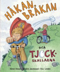 Håkan Bråkan och tjockskallarna