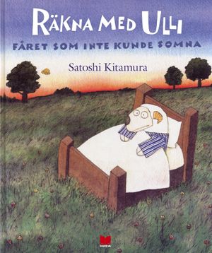 Räkna med Ulli : fåret som inte kunde somna | 1:a upplagan