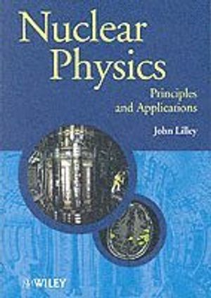 Nuclear Physics: Principles and Applications | 1:a upplagan