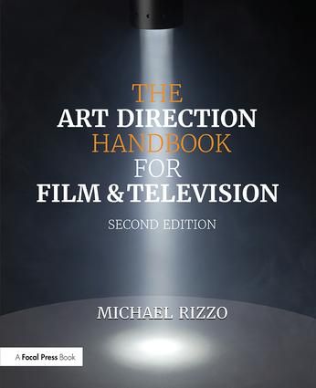 The Art Direction Handbook for Film & Television | 2:a upplagan
