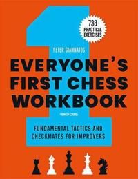 Everyone's First Chess Workbook | 0:e upplagan