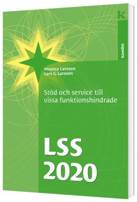 LSS 2020 - Stöd och service till vissa funktionshindrade | 0:e upplagan