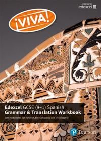Viva! Edexcel GCSE Spanish Grammar and Translation Workbook | 0:e upplagan