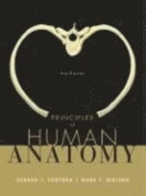 Principles of Human Anatomy, 11th Edition | 11:e upplagan