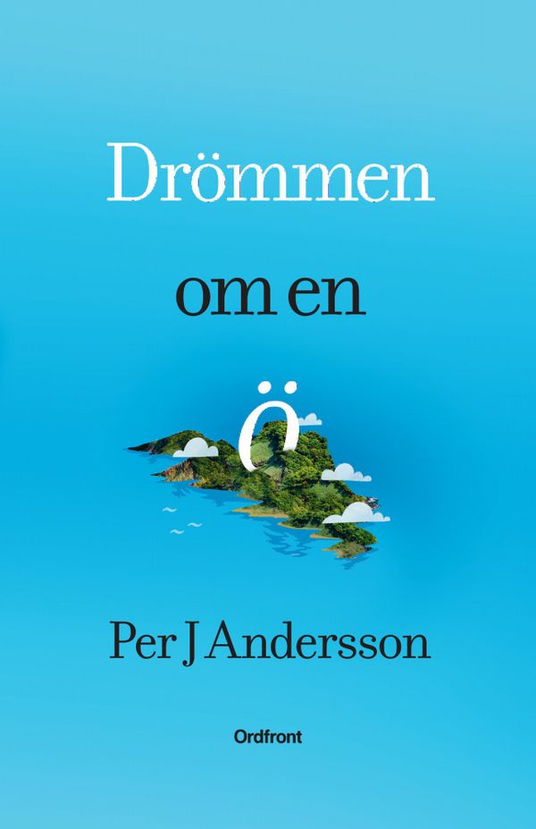 Drömmen om en ö | 0:e upplagan