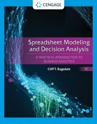 Spreadsheet Modeling & Decision Analysis | 0:e upplagan