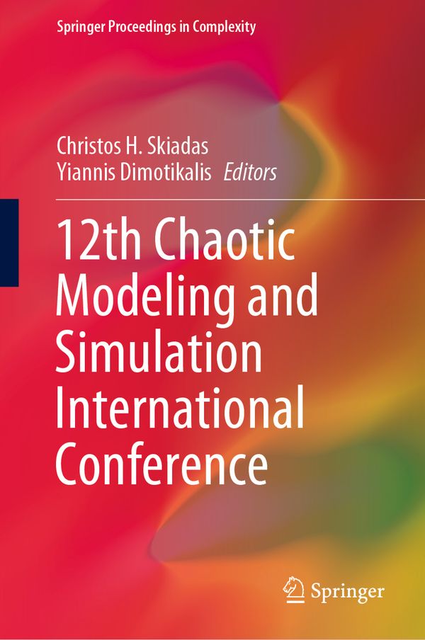 12th Chaotic Modeling and Simulation International Conference | 1:a upplagan