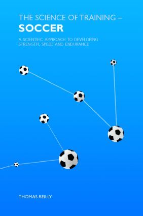 The Science of Training - Soccer | 0:e upplagan