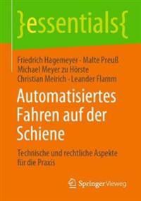 Automatisiertes Fahren auf der Schiene | 1:a upplagan