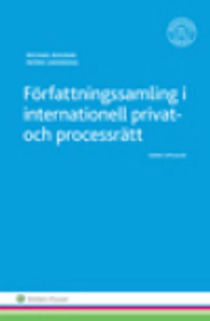 Författningssamling i internationell privat- och processrätt | 4:e upplagan