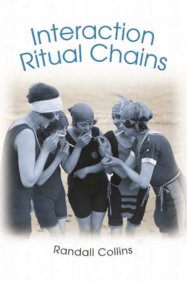 Interaction Ritual Chains | 0:e upplagan