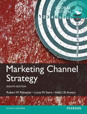 Marketing Channel Strategy |  2:e upplagan