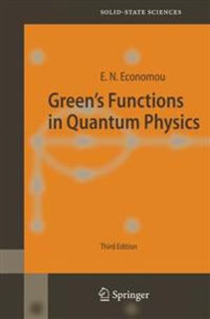 Green's Functions in Quantum Physics | 3:e upplagan