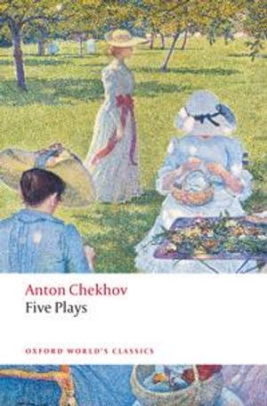 Five plays - ivanov, the seagull, uncle vanya, three sisters, and the cherr