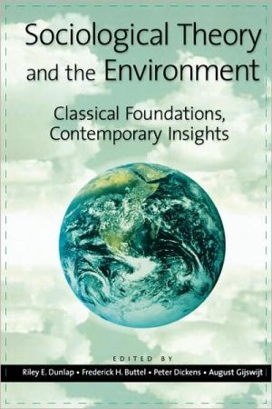 Sociological Theory and the Environment