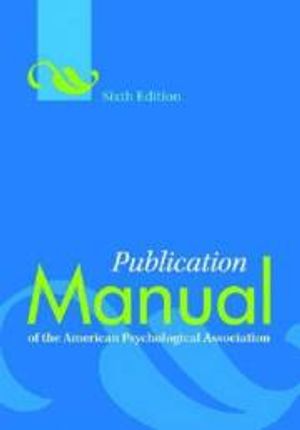 Publication Manual of the American Psychological Association | 6:e upplagan