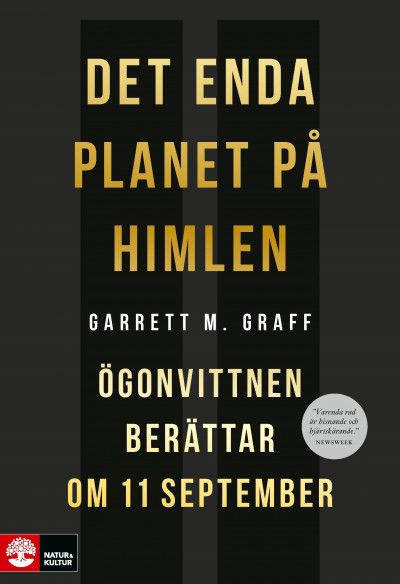 Det enda planet på himlen : Ögonvittnen berättar om 11 september | 1:a upplagan
