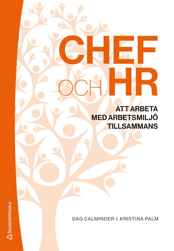 Chef och HR - Att arbeta med arbetsmiljö tillsammans | 1:a upplagan