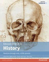 Edexcel GCSE (9-1) History Medicine through time, c1250-present Student Book | 0:e upplagan