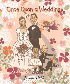 Once Upon a Wedding | 1:a upplagan