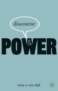 Discourse and Power