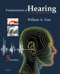 Fundamentals of Hearing: An Introduction | 13 005:e upplagan