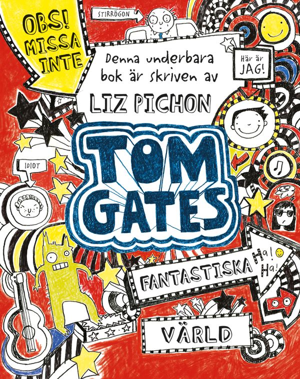 Tom Gates fantastiska värld | 1:a upplagan