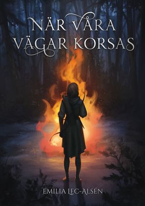 När våra vägar korsas | 1:a upplagan