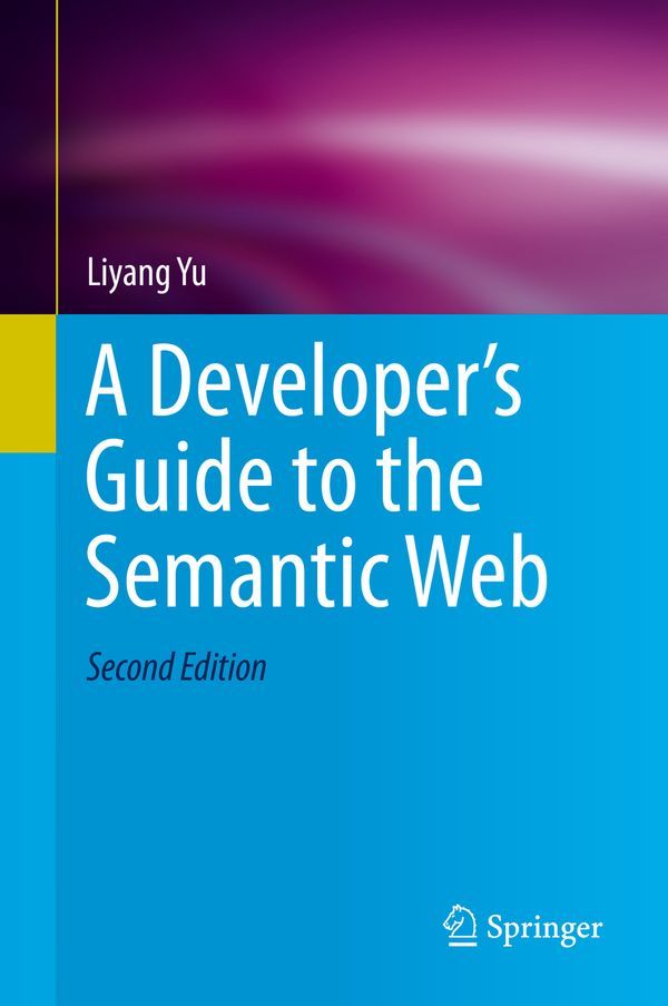 A Developer's Guide to the Semantic Web | 2:a upplagan