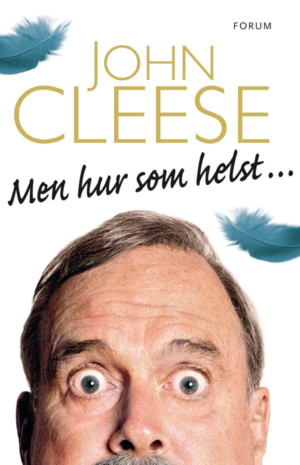 Men hur som helst ... | 1:a upplagan