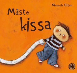 Måste kissa! | 1:a upplagan