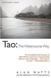 Tao - the watercourse way