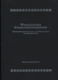 Wirkmächtige Kommunikationsmedien | 0:e upplagan