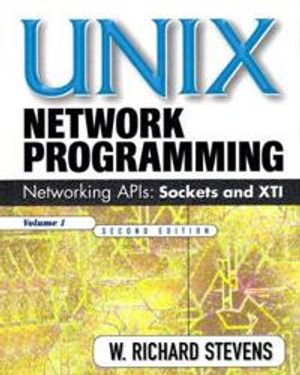 UNIX Network Programming, Volume 1 |  2:e upplagan