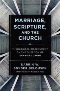 Marriage, Scripture, and the Church