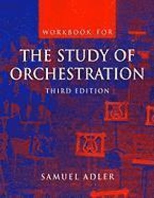 The Study of Orchestration | 3:e upplagan