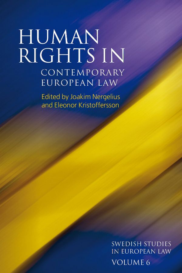 Human Rights in Contemporary European Law | 0:e upplagan