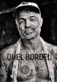 Quel Bordel | 0:e upplagan