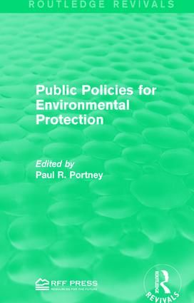Public Policies for Environmental Protection | 1:a upplagan
