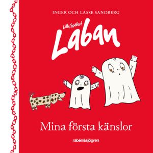 Lilla Spöket Laban - Mina första känslor | 1:a upplagan