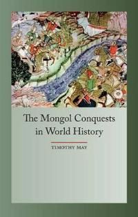 The Mongol Conquest in World History | 0:e upplagan