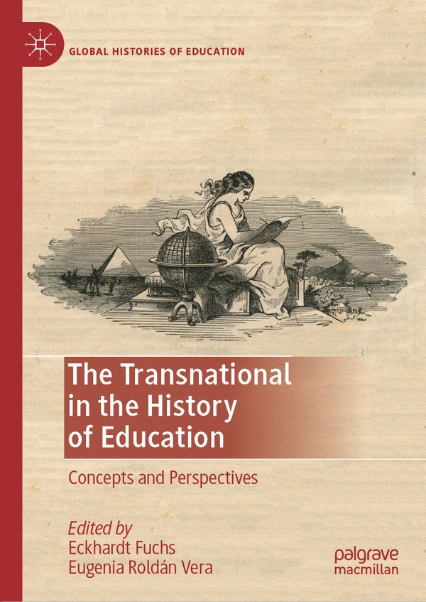 The Transnational in the History of Education | 1:a upplagan