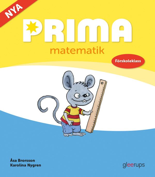 Nya Prima matematik Förskoleklass Elevbok | 1:a upplagan
