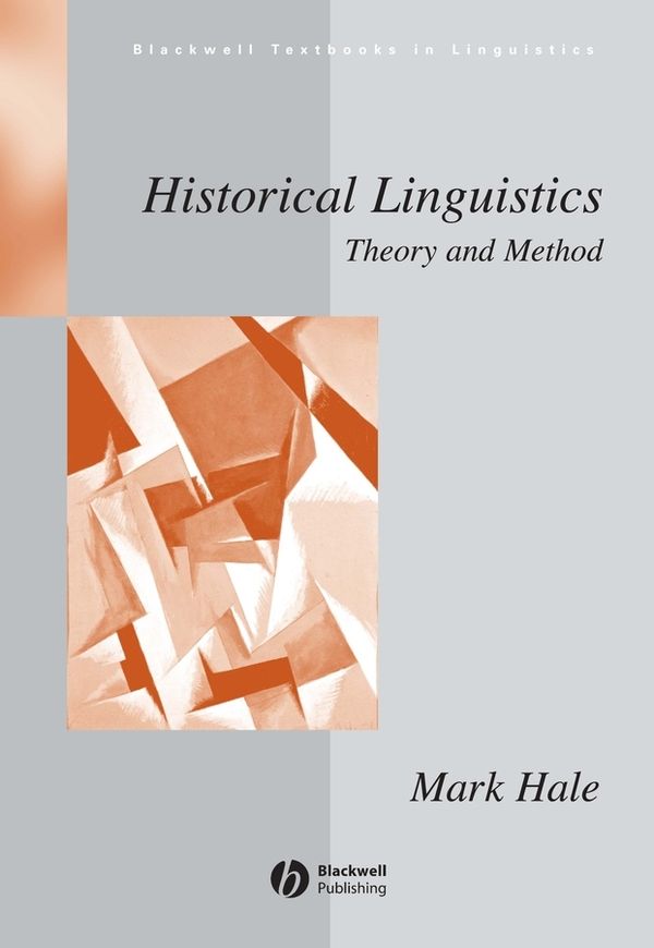 Historical Linguistics: Theory and Method | 1:a upplagan