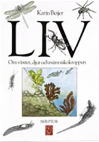 Liv - om växter, djur och människokroppen | 2:a upplagan