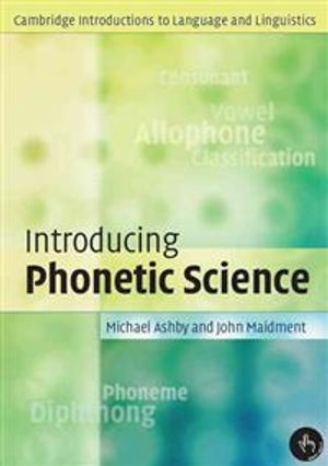 Introducing Phonetic Science